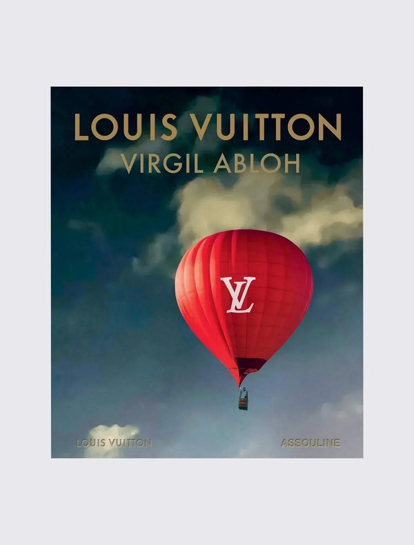 Louis Vuitton: Virgil Abloh (Ultimate Edition)