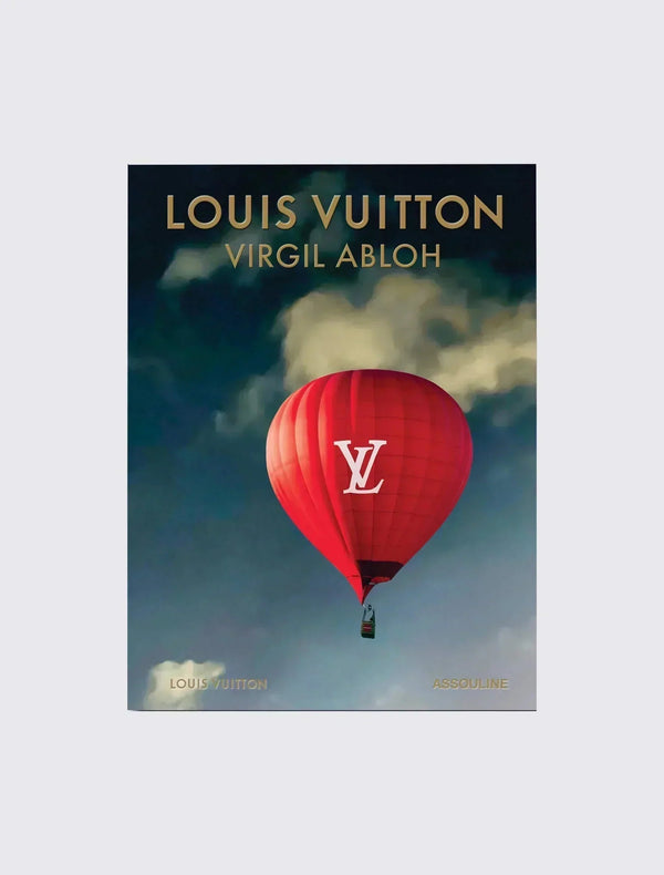 Louis Vuitton: Virgil Abloh (Classic Balloon Cover)