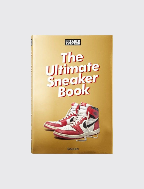 Sneaker Freaker The Ultimate Sneaker Book